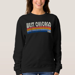 Retro Vintag 70er 80er Style West Chicago Illinois Sweatshirt