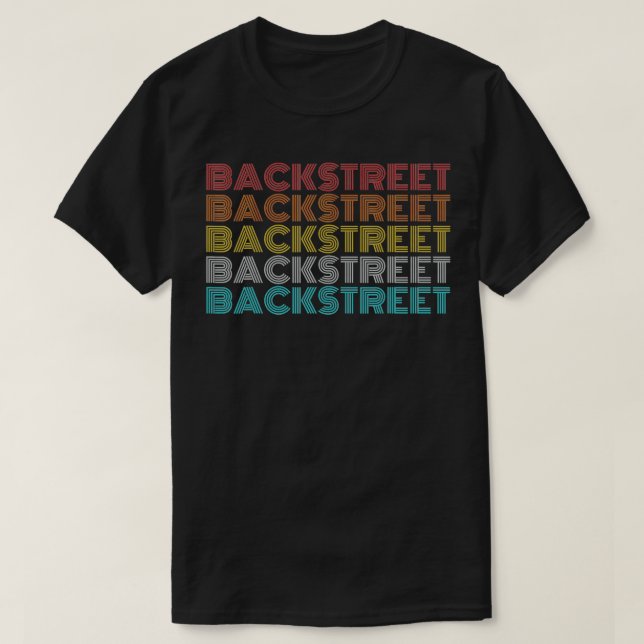 Retro Vintag Backstreet  T-Shirt (Design vorne)