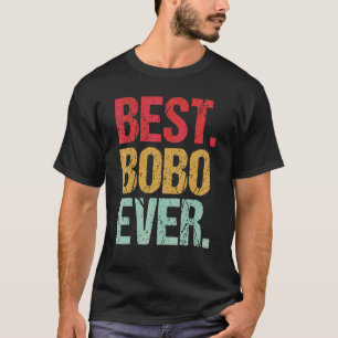 Retro Vintag Best Bobo Ever New Papa Life Vathers T-Shirt