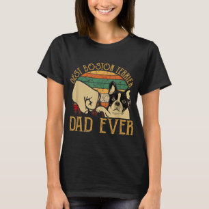Retro Vintag Best Boston Terrier Vater Ever T-Shirt