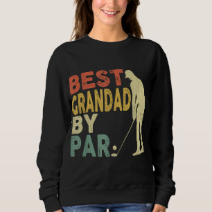 Retro Vintag Best Grandad by Par Golf Vater's Da Sweatshirt