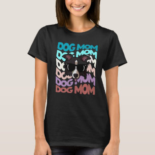 Retro Vintag Border Collie Dog Mama Coole Unterkun T-Shirt
