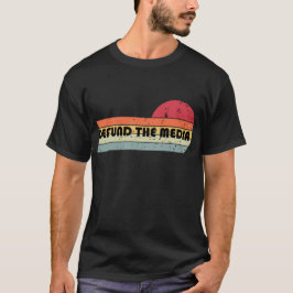 Retro Vintag Defund Media T - Shirt