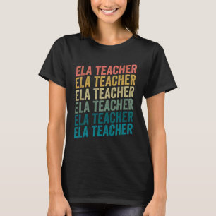 Retro Vintag ELA Lehrer für Englischsprachige Kuns T-Shirt