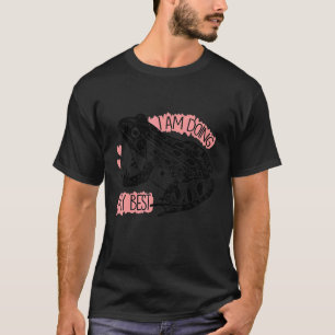 Retro Vintag Frosch Motivierend Sprichwort Niedlic T-Shirt