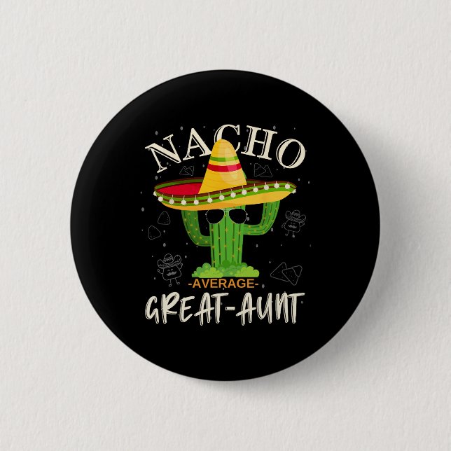 Retro Vintag Funny Nacho Durchschnitt Große Tante  Button (Vorderseite)
