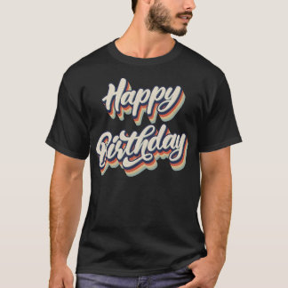 Retro Vintag Happy Birthday T-Shirt