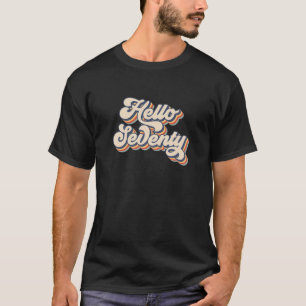 Retro Vintag Hello Siebenundsiebzig Coole Frauen T-Shirt