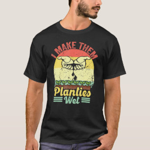 Retro Vintag, ich mache sie Planties Nass Pflanze T-Shirt