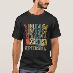 Retro Vintag im September 1944 77Th Geburtstagsges T-Shirt