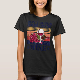 Retro Vintag Richter nicht Jesus, der Weingott get T-Shirt