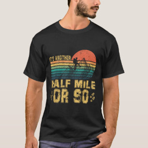 Retro Vintag seine andere halbe Meile oder so wand T-Shirt