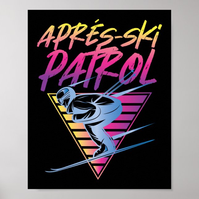Retro Vintag Snow 80er Apres Ski Patrol Poster (Vorne)