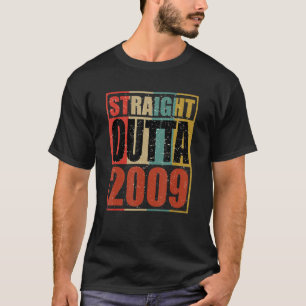 Retro Vintag Straight Outta 2009 13 Jahre alt 13 t T-Shirt