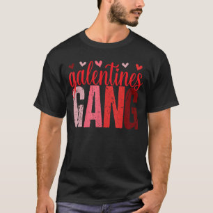 Retro Vintag Valentine's Day Galentine's Gang Fun T-Shirt