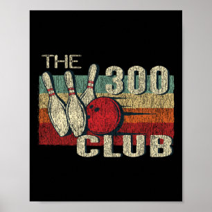 Retro Vintage 300 Club T-Shirt - Perfektes Bowling Poster