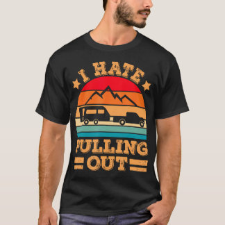 Retro Vintage Berge, die ich hasse, ziehen lustige T-Shirt
