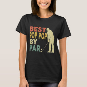 Retro Vintage Best Pop Pop Von Par Golf Vatertag T-Shirt