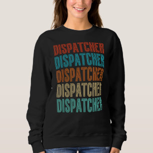 Retro Vintage Dispatcher 911 Frauen Frauen Frauen Sweatshirt