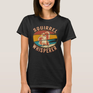 Retro Vintage Eichhörnchen Eichhörnchen-Flüsterer T-Shirt