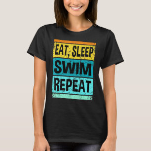 Retro Vintage Essen Schlafen Schwimmen Wiederholen T-Shirt