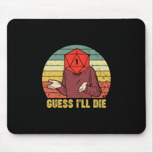 Retro Vintage Gaming Lustig Ich Werde Sterben Würf Mousepad