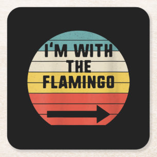 Retro Vintage Ich bin mit dem Flamingo Flamingo Rechteckiger Pappuntersetzer
