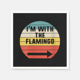 Retro Vintage Ich bin mit dem Flamingo Flamingo Serviette