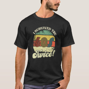 Retro Vintage Ich überlebte die Sechziger zweimal T-Shirt