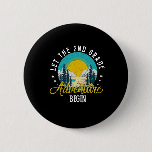 Retro Vintage Lass Die 2. Klasse Abenteuer Byck Zu Button