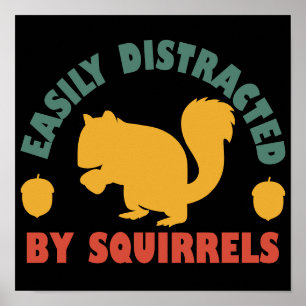 Retro Vintage Leicht Ablenkbar Durch Eichhörnchen Poster