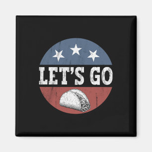 Retro Vintage Let's Go Taco Us Flagge Amerikanisch Magnet