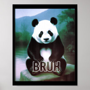 Retro Vintage Lustiger Bruh Panda Slang Meme Tier  Poster