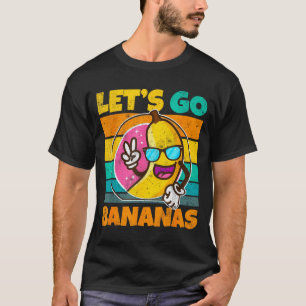Retro Vintage Lustiges Banane Meme Lass Los Banane T-Shirt