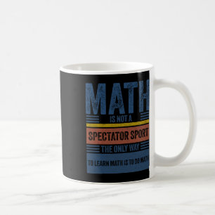 Retro Vintage Mathe Ist Kein Zuschauersport Mathe Kaffeetasse