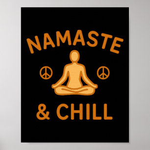 Retro Vintage Namaste And Chill Meditation Und Yog Poster