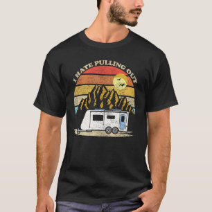 Retro Vintage Rv Camper Reisewagen Ich hasse Ziehe T-Shirt