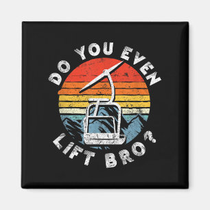 Retro Vintage Ski Hebst du überhaupt hoch Bro_ _1 Magnet