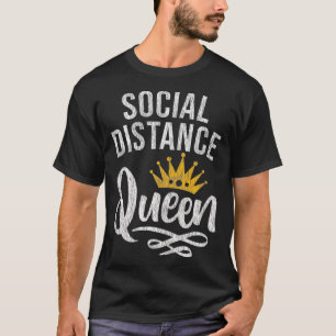 Retro Vintage soziale Distanz Königin Bleibe bei Z T-Shirt