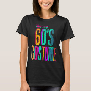 Retro Vintagen 1960er Jahre Das ist mein 60er-Kost T-Shirt