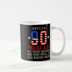 Retro vor 90 Jahren gebaut lustiger 90. Geburtstag Kaffeetasse