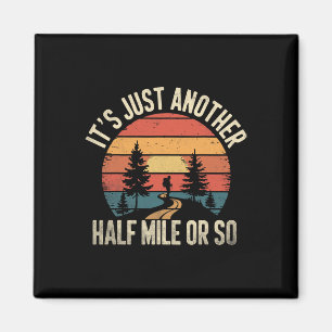 Retro-Wanderdesign Lustig Es ist nur eine halbe Me Magnet