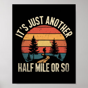 Retro-Wanderdesign Lustig, es ist nur eine weitere Poster