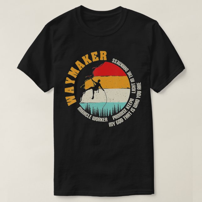 Retro Waymaker Versprechen Miracle Worker Hikin T-Shirt (Design vorne)