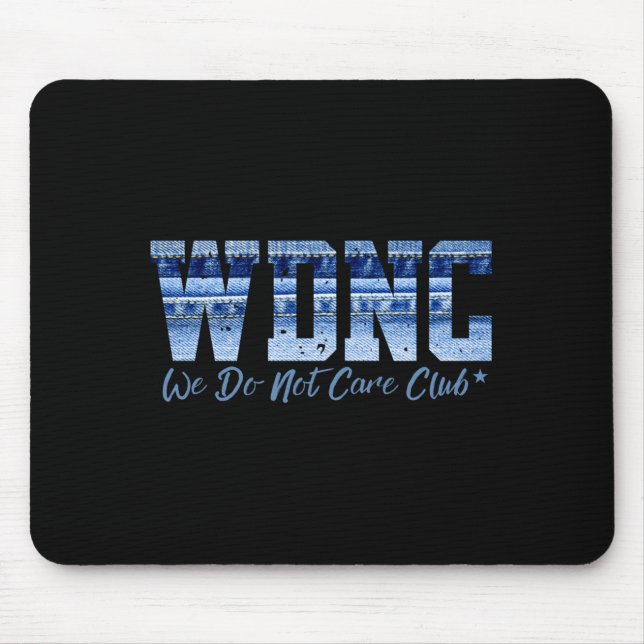 Retro Wdnc Club _ We Do Not Care, Denim Jeans Styl Mousepad (Vorne)