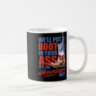 Retro We'll Put A Boot Western Cowgirl Usa Flagge Kaffeetasse
