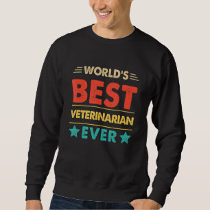 Retro Weltbester Tierarzt Aller Zeiten Sweatshirt