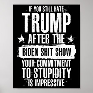 Retro, wenn Sie Trump nach diesem Biden-Sho immer Poster