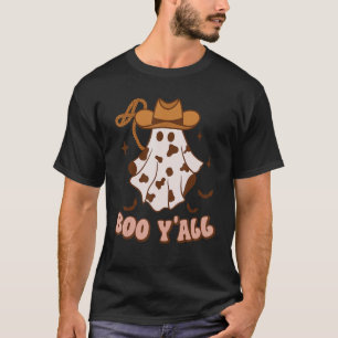 Retro Western Halloween Boo Yu2019all Cowgirl Gho T-Shirt