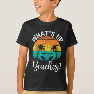 Retro Whatup Beaches Friend Family Beach Vacatio T-Shirt